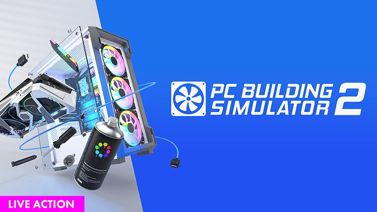 PC Building Simulator 2 | Big Thursday Creative